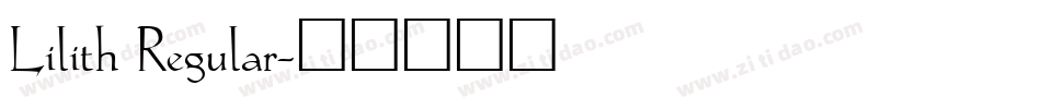 Lilith Regular字体转换